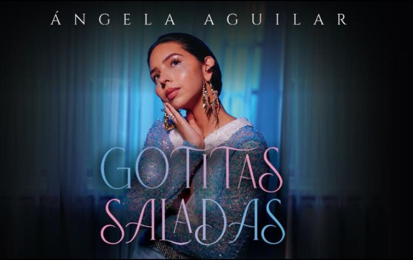 Ángela Aguilar estrena su nueva canción 'Gotitas saladas'