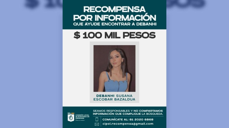Gobierno de NL ofrece 100, 000 pesos como recompensa por información de Debanhi