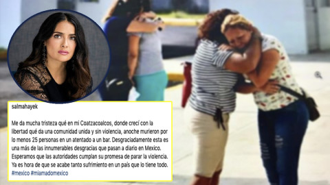  Salma Hayek lamenta los acontecimientos registrados en Coatzacoalcos