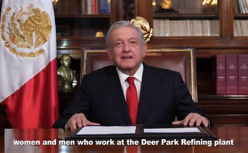 AMLO promete que no habrá despidos en refinería Deer Park