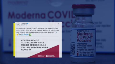 Autoriza COFEPRIS uso de emergencia en México de vacuna Moderna  