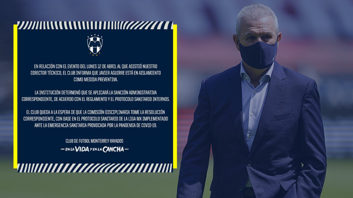Rayados pone en aislamiento a Javier Aguirre tras asistir a una boda