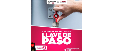 Exhorta COMAPA de Reynosa a prevenir fugas de agua durante el periodo vacacional