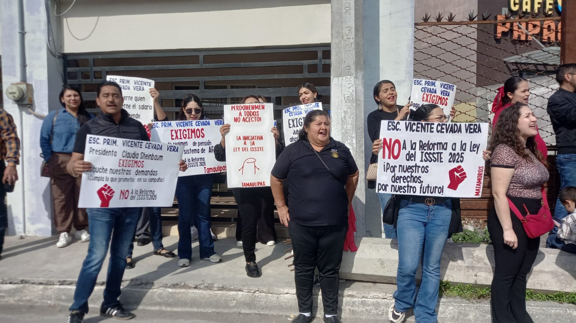 Maestros de Matamoros se manifiestan en contra de la Ley ISSSTE