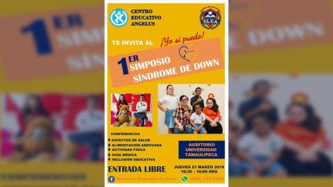 Invitan padres de familia a primer Simposio Síndrome de Down "Yo Si Puedo"