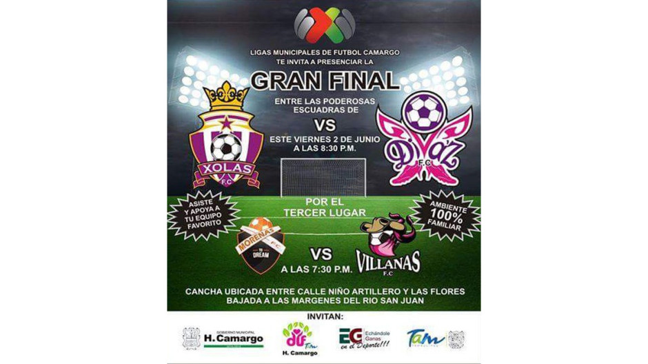 Ligas municipales de Futbol Camargo invita a gran Final