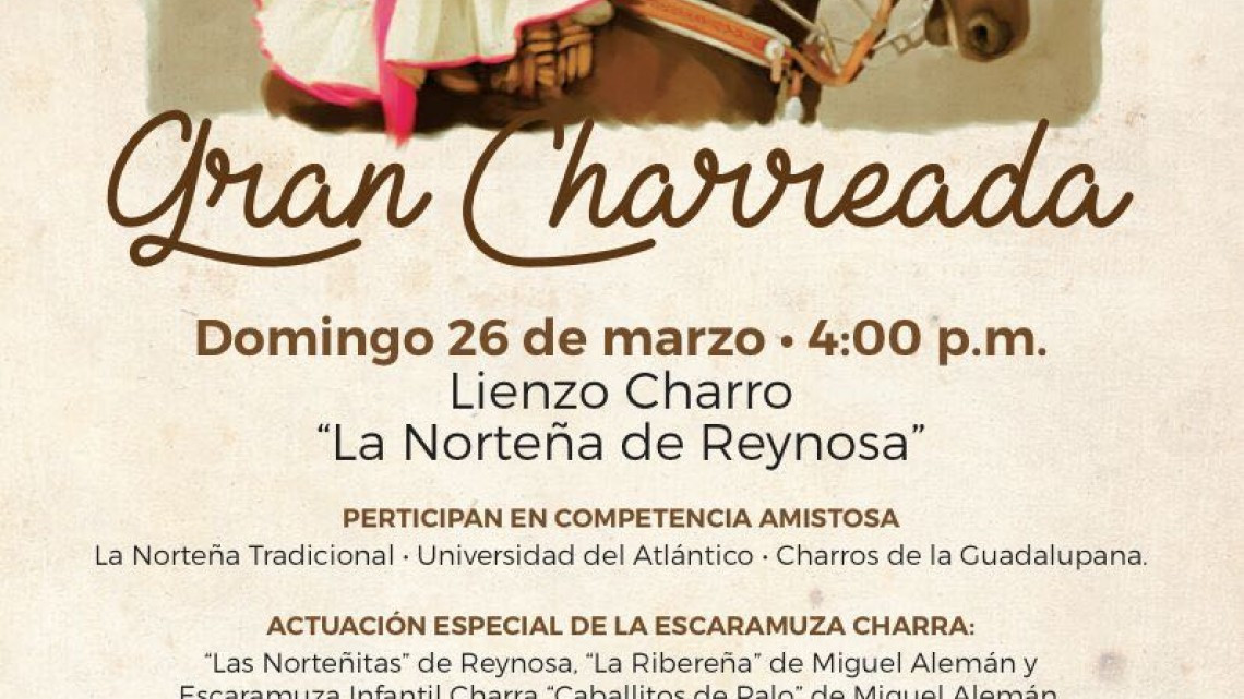 Invita a Gran Charreada Gobierno de Reynosa