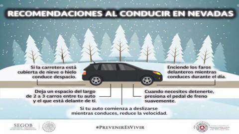 Emiten recomendaciones para conducir en nevadas