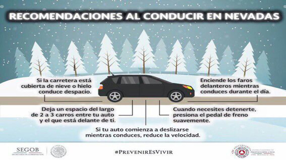 Emiten recomendaciones para conducir en nevadas