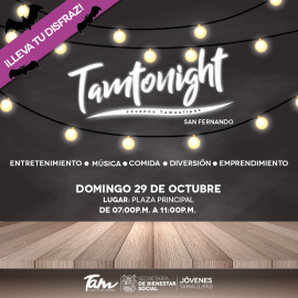 Llega TamTonight a San Fernando