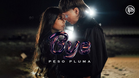 'Bye', la nueva canción de Peso Pluma
