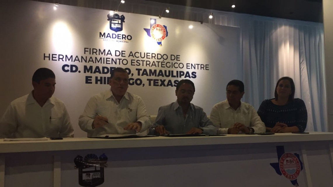 Ciudad Madero e Hidalgo Texas unen lazos fraternales
