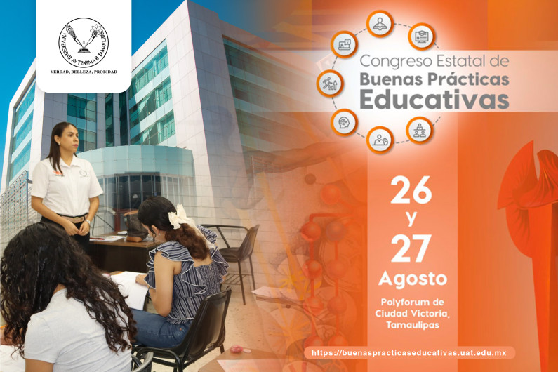 Prepara la UAT Congreso Estatal de Buenas Prácticas Educativas