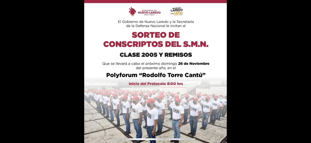 Todo listo para sorteo del Servicio Militar Nacional en Nuevo Laredo