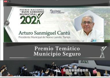 Entregan Premio Nacional al Buen Gobierno 2021 al Ayuntamiento de Nuevo Laredo