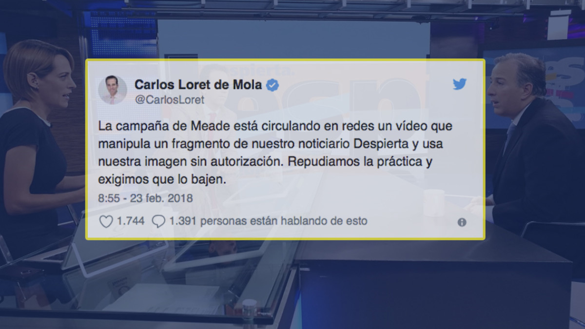 Condena Loret de Mola modificación de material noticioso 