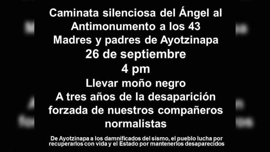 Realizarán marcha a 3 años de la desaparición de los 43 de Ayotzinapa