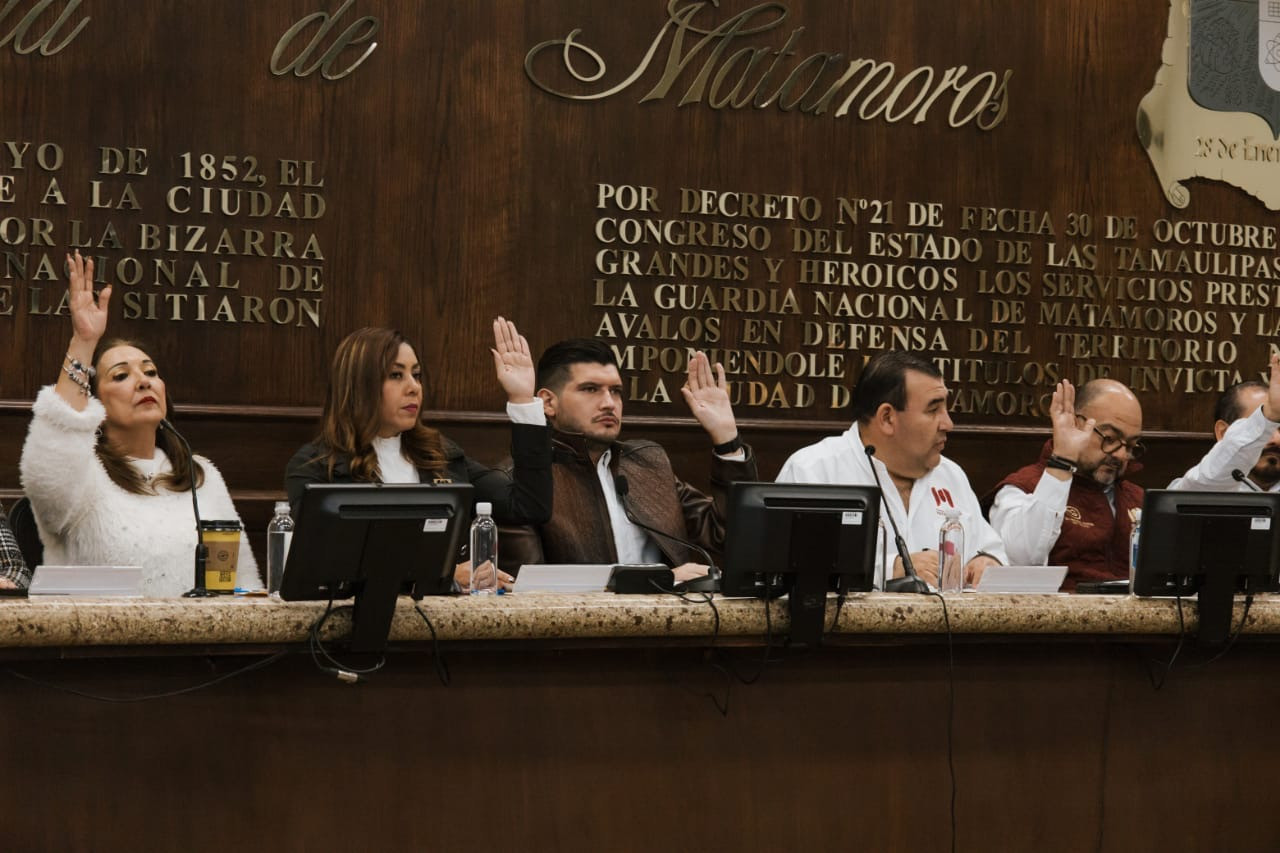 Cabildo de Matamoros aprueba la creación de la Comisión Permanente de Asuntos Fronterizos y Migratorios