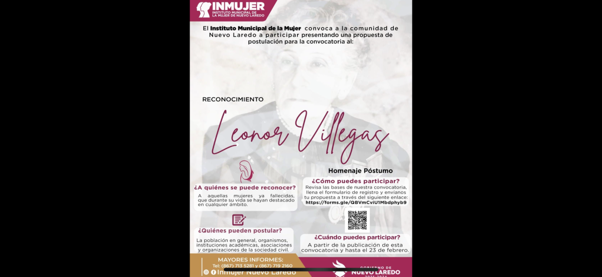 Invita Inmujer de Nuevo Laredo a postular a mujeres destacadas para recibir homenaje postumo “Leonor Villegas 2024”